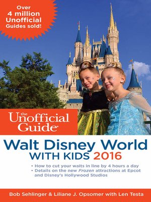cover image of The Unofficial Guide to Walt Disney World with Kids 2016